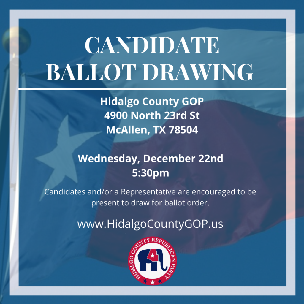 Notice Candidate Ballot Drawing Hidalgo County GOP